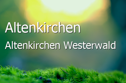 Altenkirchen Landkreis Altenkirchen-Westerwald Altenkirchen Großes Dorf