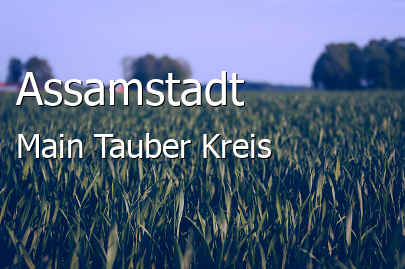 Assamstadt Main-Tauber-Kreis Assamstadt Landstadt