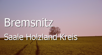 Bremsnitz Saale-Holzland-Kreis Bremsnitz Kleines Dorf