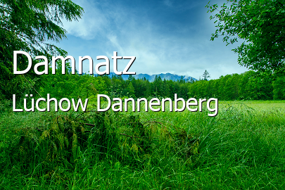 Damnatz Landkreis Lüchow-Dannenberg Damnatz Kleines Dorf