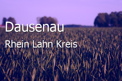 Dausenau Rhein-Lahn-Kreis Dausenau Großes Dorf