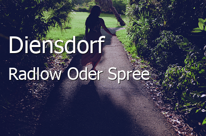 Diensdorf-Radlow Landkreis Oder-Spree Diensdorf-Radlow Dorf