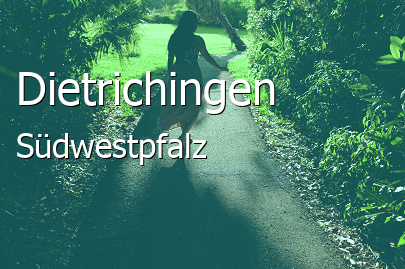 Dietrichingen Landkreis Südwestpfalz Dietrichingen Kleines Dorf