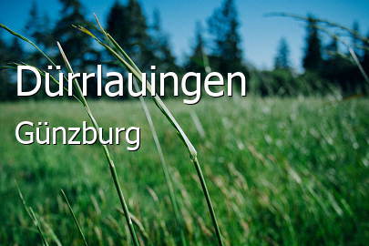 Dürrlauingen Landkreis Günzburg Dürrlauingen Großes Dorf