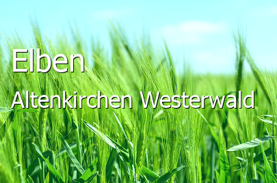Elben Landkreis Altenkirchen-Westerwald Elben Kleines Dorf