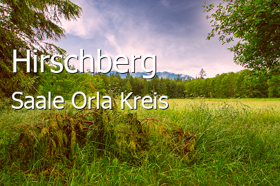 Hirschberg Saale-Orla-Kreis Hirschberg Kleines Dorf