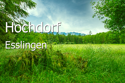Hochdorf Landkreis Esslingen Hochdorf Landstadt