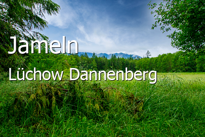 Jameln Landkreis Lüchow-Dannenberg Jameln Großes Dorf