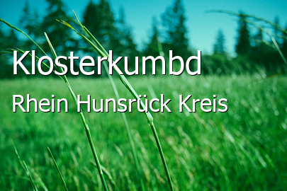 Klosterkumbd Rhein-Hunsrück-Kreis Klosterkumbd Kleines Dorf