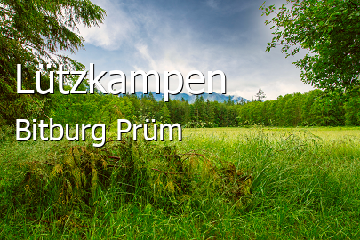 Lützkampen Landkreis Bitburg-Prüm Lützkampen Kleines Dorf
