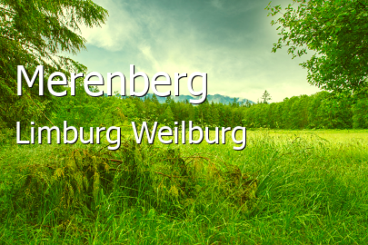 Merenberg Landkreis Limburg-Weilburg Merenberg Landstadt