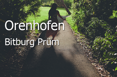 Orenhofen Landkreis Bitburg-Prüm Orenhofen Großes Dorf