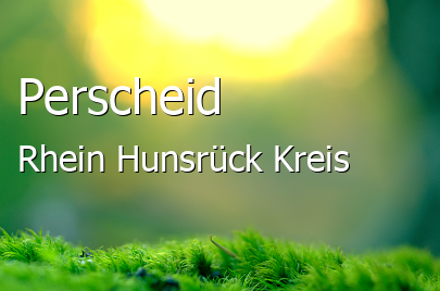 Perscheid Rhein-Hunsrück-Kreis Perscheid Kleines Dorf