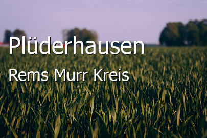 Plüderhausen Rems-Murr-Kreis Plüderhausen Große Landstadt