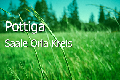 Pottiga Saale-Orla-Kreis Pottiga Kleines Dorf