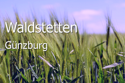 Waldstetten Landkreis Günzburg Waldstetten Große Landstadt