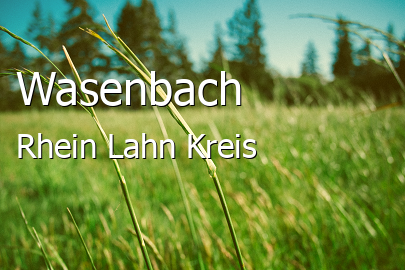 Wasenbach Rhein-Lahn-Kreis Wasenbach Kleines Dorf