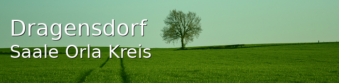 Dragensdorf Saale-Orla-Kreis Dragensdorf