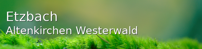 Etzbach Landkreis Altenkirchen-Westerwald Etzbach Großes Dorf