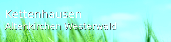 Kettenhausen Landkreis Altenkirchen-Westerwald Kettenhausen Kleines Dorf
