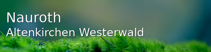 Nauroth Landkreis Altenkirchen-Westerwald Nauroth Großes Dorf
