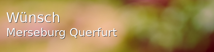 Wünsch Landkreis Merseburg-Querfurt Wünsch
